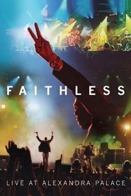 Poster Faithless: Live At Alexandra Palace