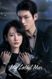 Nonton My Lethal Man (2023) Sub Indo