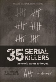 35 Serial Killers the World Wants To Forget постер