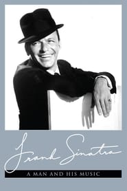 Frank Sinatra: A Man and His Music