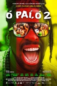 Assistir Ó Paí, Ó 2 Online HD