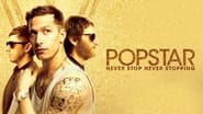 Popstar: Never Stop Never Stopping