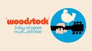 Woodstock: 3 Days of Peace & Music 