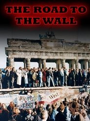The Road to the Wall) The Road to the Wall (1962)