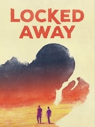 Locked Away постер