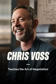 Criss Voss. The Art of Negotiation
