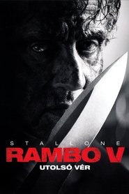 [VIDEA] Rambo V - Utolsó vér 2019 teljes film magyarul