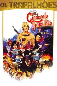 O Cinderelo Trapalhão film gratis Online