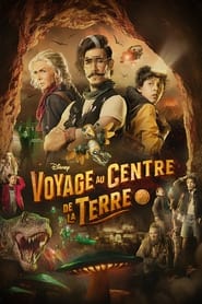 Voyage au Centre de la Terre streaming