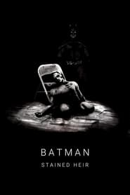 Poster Batman: Stained Heir