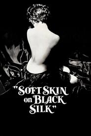 Soft Skin on Black Silk постер