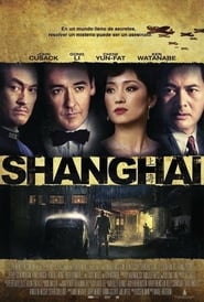 Shanghai (2010) Cliver HD - Legal - ver Online & Descargar