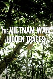 Poster The Vietnam War: Hidden Traces 2016