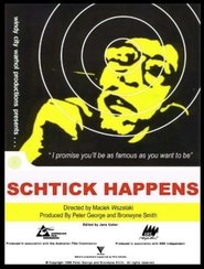 Schtick Happens (2002)