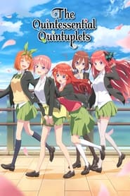 The Quintessential Quintuplets постер