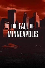 Poster The Fall of Minneapolis