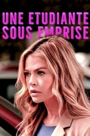 Regarder Une étudiante sous emprise en streaming – FILMVF