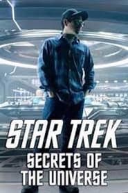 Full Cast of Star Trek: Secrets of the Universe