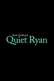 Quiet Ryan