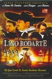 فيلم El corrido de Lino Rodarte 2003 مترجم