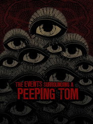 The Events Surrounding a Peeping Tom постер