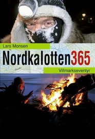 Nordkalotten 365: Et år på tur med Lars Monsen постер