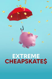 Extreme Cheapskates poster