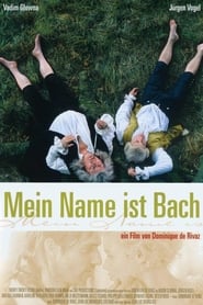 Poster My Name Is Bach 2004