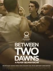 Between Two Dawns постер