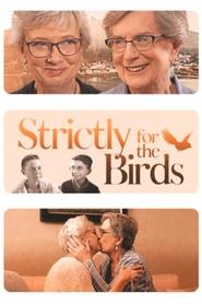 Strictly for the Birds постер