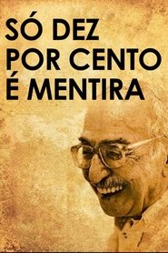 Poster Only Ten Percent Is a Lie 2010