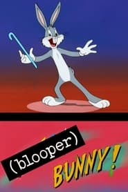 (Blooper) Bunny! постер