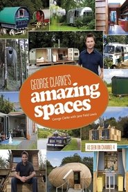 George Clarke's Amazing Spaces постер