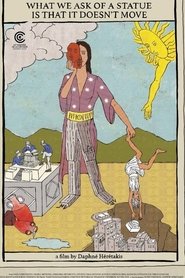 What We Ask of a Statue is That It Doesn’t Move (2024)