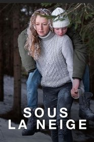 Sous la neige saison 1 Sous la neige saison 1