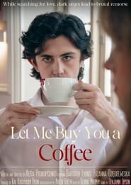 Let Me Buy You A Coffee streaming