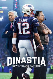 A Dinastia - New England Patriots — Temporada 1
