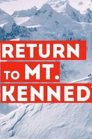 Return to Mount Kennedy