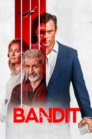 Bandit - He pulled off the perfect heist 59 times. - Azwaad Movie Database