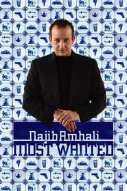 Najib Amhali: Most Wanted streaming