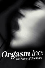 Poster Orgasm Inc: The Story of OneTaste 2022