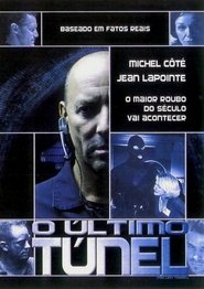 Pôster de O Último Túnel