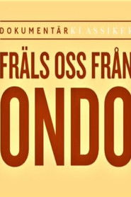 فيلم Fräls oss ifrån ondo 1985 مترجم أون لاين
