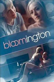 WatchBloomingtonOnline Free on Lookmovie