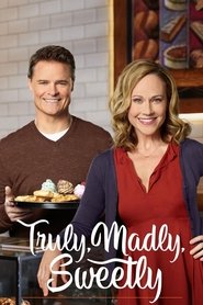 Truly, Madly, Sweetly (2018) Truly, Madly, Sweetly (2018)