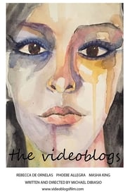 The Videoblogs постер