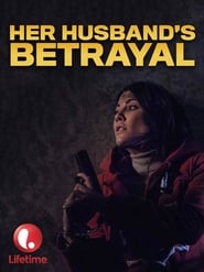 Her Husband's Betrayal постер