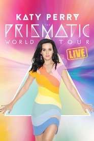 Poster for Katy Perry: The Prismatic World Tour Live