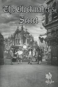 The Clock-Maker's Secret (1907)