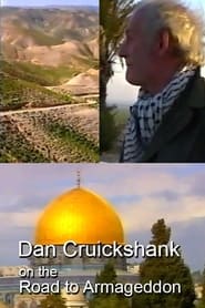 Dan Cruickshank On The Road To Armageddon